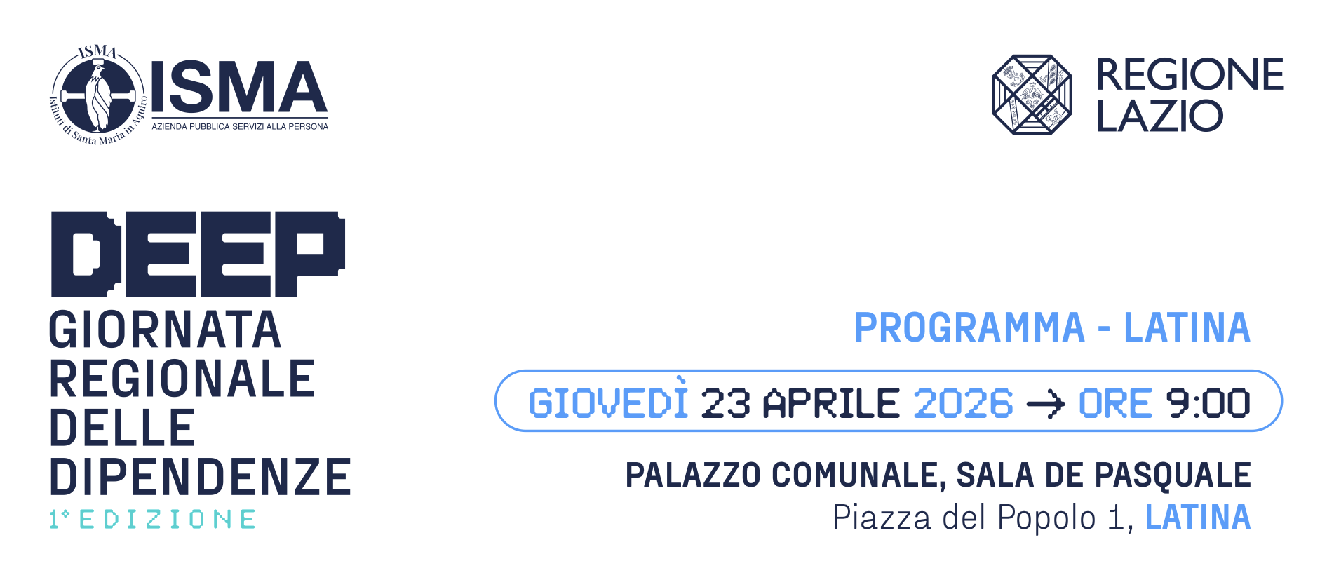 DEEP - In fondo ad ogni numero, una storia – Giornata Regionale delle Dipendenze – tappa di Latina